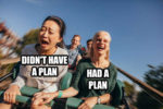 Get Off the Investment Roller Coaster: Have a Plan