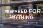 Are You Prepared for Anything?
